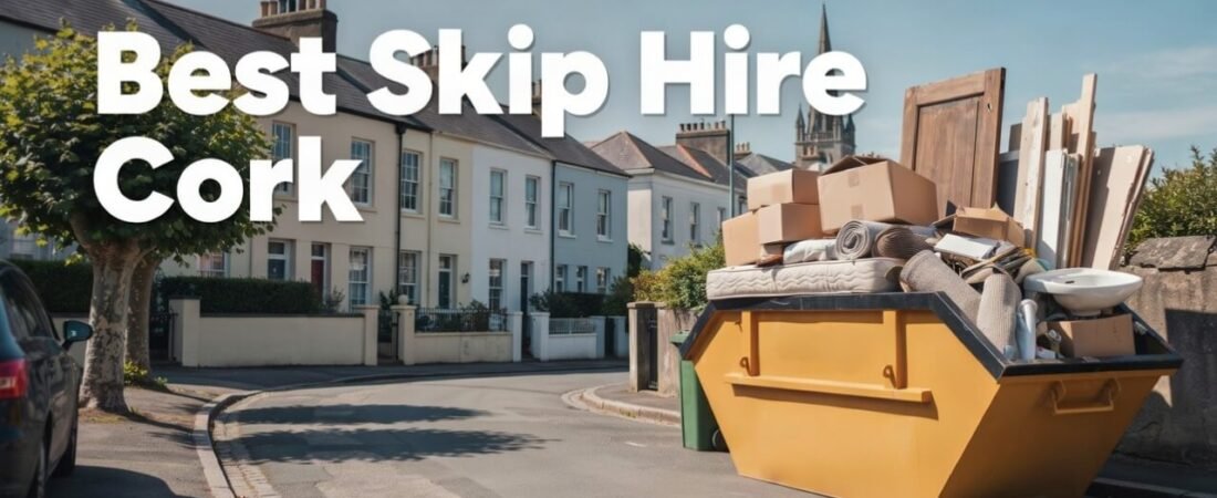 Best Skip Hire Cork: A Practical Guide to Skip Sizes, Prices & Local Companies
